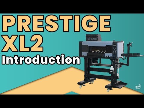 Prestige XL2 Large Format DTF Printer | AA Print Supply — DTGmart
