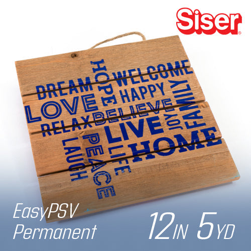 Siser EasyPSV Permanent Vinyl - 12" Width 5 Yard